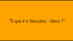 2 anos de Descubra: O que é o Descubra?